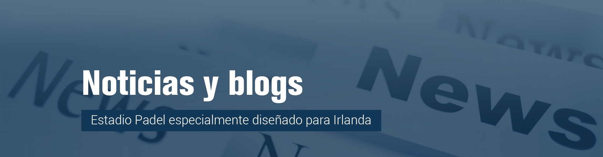 Noticias y blog